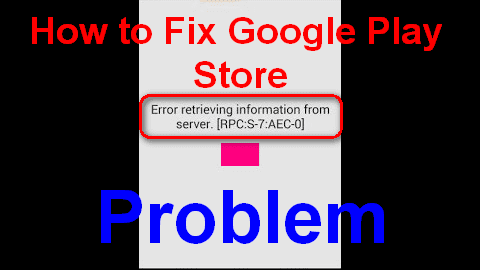 Fixed Error Retrieving Information From Server Google Play Store Issue