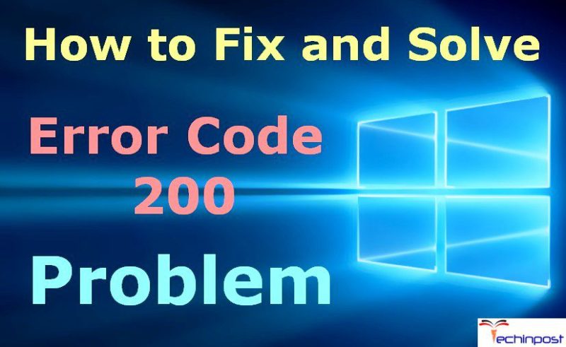  FIXED Error Code 200 Problem Issue 100 Working 