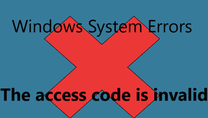 The Access Code Is Invalid